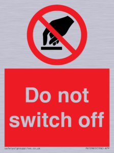 Do not switch off 